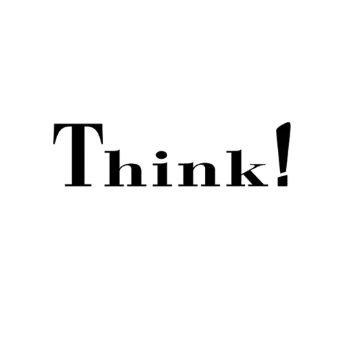 Think!
